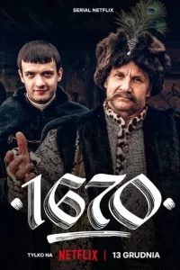 1670 - Saison 1