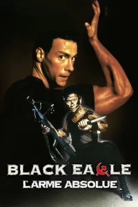 Black Eagle : L'arme absolue