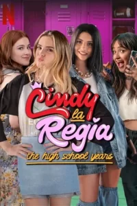 Cindy la Régia : les années lycée - Saison 1