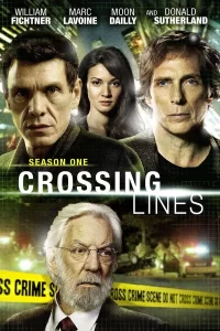 Crossing Lines - Saison 1