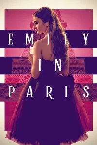 Emily in Paris - Saison 1