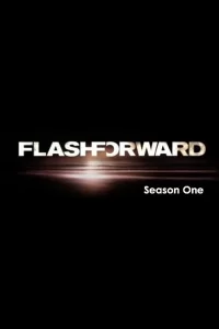 FlashForward - Saison 1
