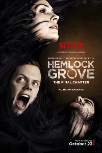 Hemlock Grove - Saison 3