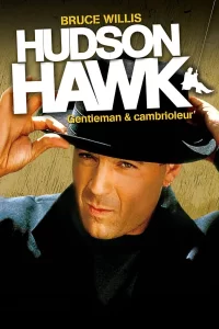 Hudson Hawk, Gentleman et Cambrioleur