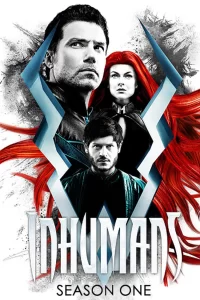 Marvel's Inhumans - Saison 1