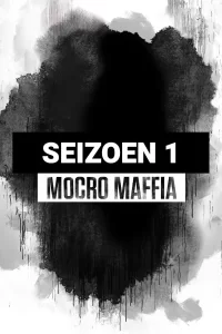 Mocro Maffia - Saison 1