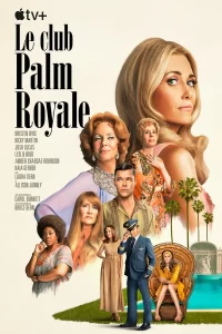 Palm Royale - Saison 1