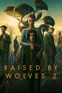 Raised by Wolves - Saison 2