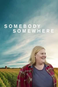 Somebody Somewhere - Saison 1
