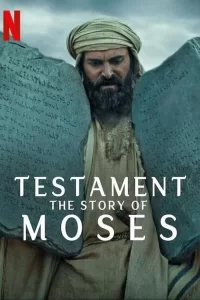 Testament : L'histoire de Moïse - Saison 1