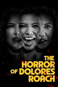 The Horror of Dolores Roach - Saison 1